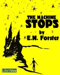 forster the machine stops